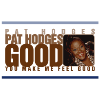 Music CD You Make Me Feel Good by Pat Hodges