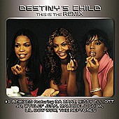 Music CD This Is The Remix by Destiny's Child