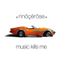 Music CD Music Kills Me by Rinocerose